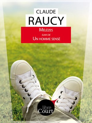 cover image of Mélèzes suivi de Un homme sensé